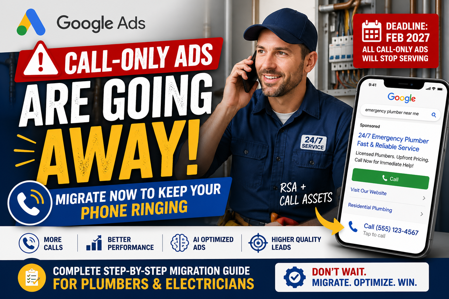 Call-Only Ads Retirement: What Plumbers & Electricians Must Do Now